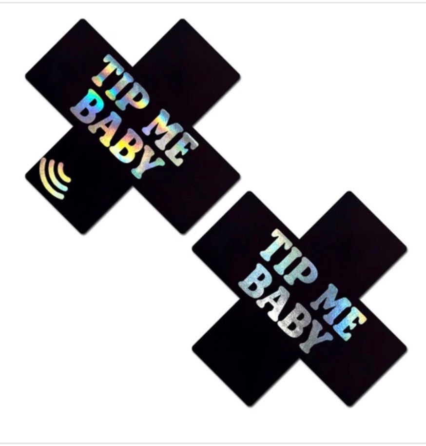 TIP ME BABY HOLOGRAPHIC X SMART NFC PASTIES | TAP TO TIP, FOLLOW & SHARE LINKS INSTANTLY